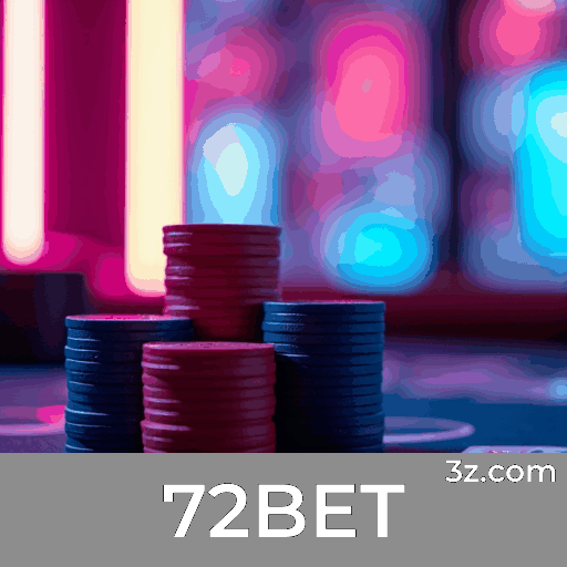 72BET: Plataforma de Apostas Confiável e Rápida