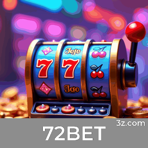 72BET: Plataforma de Apostas Confiável e Rápida